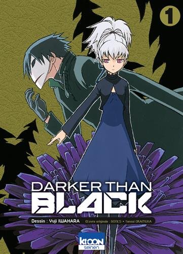 Darker Than Black — Tome 1