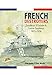 French Destroyers: Torpilleurs D'escadre and Contre-Torpilleurs,1922-1956 by