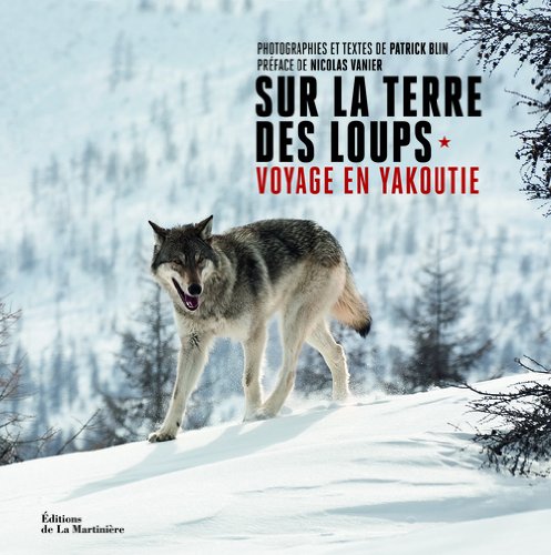 couverture de : Sur la terre des loups
