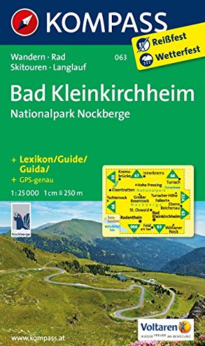 Download Bad Kleinkirchheim - Nationalpark Nockberge: Wanderkarte mit Kurzführer, Radrouten, Skitouren und Loipen. GPS-genau. 1:25000. Engl. /Dt. /Ital. (KOMPASS-Wanderkarten, Band 63) Download Bad Kleinkirchheim - Nationalpark Nockberge: Wanderkarte mit Kurzführer, Radrouten, Skitouren und Loipen. GPS-genau. 1:25000. Engl. /Dt. /Ital. (KOMPASS-Wanderkarten, Band 63)