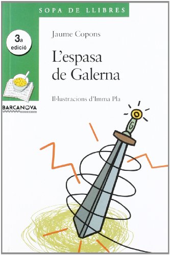 L'espasa de galerna (llibres infantils i juvenils - sopa de llibres sèrie verda)