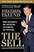 The Sell: The Secrets of Selling Anything to Anyone by