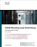 CCIE Routing and Switching Certification Guide by Wendell Odom