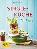 Image de Singleküche für Faule (GU Themenkochbuch)
