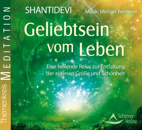 Download Geliebtsein vom Leben - Eine heilende Reise zur Entfaltung der eigenen Größe und Schönheit Download Geliebtsein vom Leben - Eine heilende Reise zur Entfaltung der eigenen Größe und Schönheit