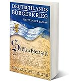 Image de Schlachtenzeit (Die Deutschlands Bürgerkrieg Saga 2)