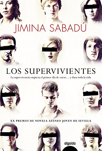 Download Supervivientes, Los (Algaida Literaria - Premio Ateneo Joven De Sevilla)