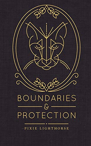 Boundaries & Protection Boundaries & Protection