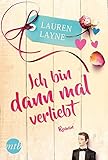 Bücher Neuerscheinungen 2022 - Ich bin dann mal verliebt von Lauren Layne