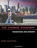 The Chinese Economy: Transitions and Growth (The MIT Press) (English Edition) by 