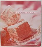 Image de Un monde de douceurs