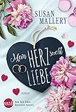 Bücher Neuerscheinungen 2022 - Mein Herz sucht Liebe von Susan Mallery