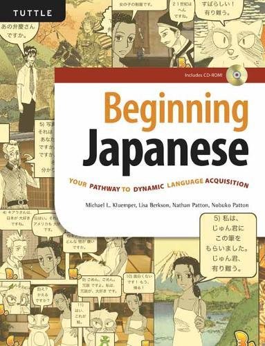 Beginning Japanese: Your Pathway to Dynamic Language Acquisition livre