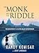 The Monk and the Riddle: The Art of Creating a Life While Making a Living (English Edition) by 