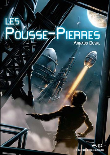 couverture de : Les pousse-pierres