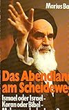 Das Abendland am Scheideweg. Versuch einer Deutung der endgeschichtlichen Prophetie by 