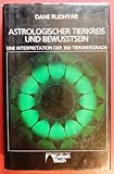 Astrologischer Tierkreis und Bewusstsein. Eine Interpretation der 360 Tierkreisgrade by