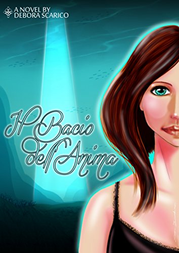 Download IL BACIO DELL'ANIMA Download IL BACIO DELL'ANIMA