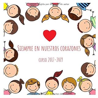 Siempre en nuestros corazones: Curso 2017 - 2019; 1º y 2º de Primaria - Colegio Jardín de África