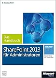 Image de Microsoft SharePoint 2013 für Administratoren - Das Handbuch (Buch + E-Book)