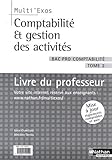 Image de Comptabilité et gestion des activités Bac pro comptabilité : Tome 2, Livre du professeur