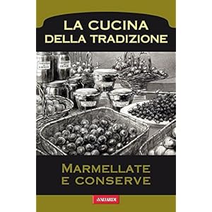 Marmellate e conserve (Arcobaleno)