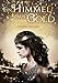 Ein Himmel aus Gold by Laura Wood, Antonia Michaelis