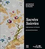 Image de Sacrées soieries : Etoffes précieuses à la Visitation