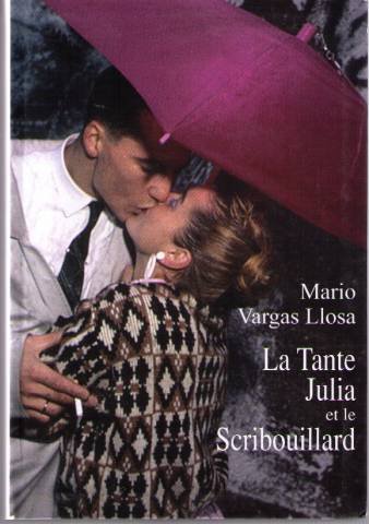 couverture de : Tante Julia et le scribouillard, La