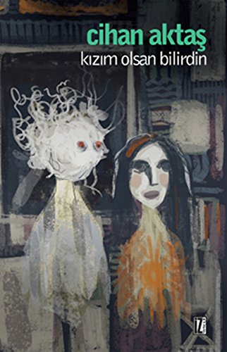 Preisvergleich Produktbild Kizim Olsan Bilirdin