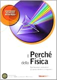 I perché della fisica. Per le Scuole superiori. Con DVD-ROM. Con espansione online: 2