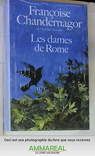 couverture de : Les dames de Rome   /  La Reine oubli&eacute;e