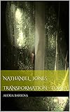 Image de Nathaniel Jones: Transformation Tome 1