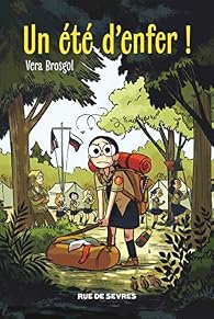 Un été d'enfer ! par Vera Brosgol Un été d'enfer ! par Brosgol