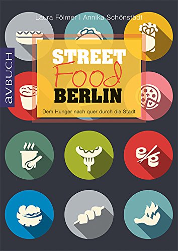 Download Streetfood Berlin: Dem Hunger nach quer durch die Stadt (avBuch im Cadmos Verlag) Download Streetfood Berlin: Dem Hunger nach quer durch die Stadt (avBuch im Cadmos Verlag)