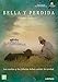 Bella y perdida [DVD]