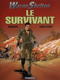 jaquette livre Wayne Shelton, tome 4 : Le Survivant