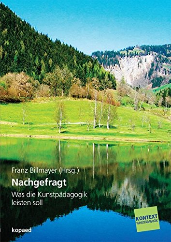 Preisvergleich Produktbild Angeboten + Nachgefragt: Was die Kunstpädagogik leisten kann + soll (Kontext Kunstpädagogik)