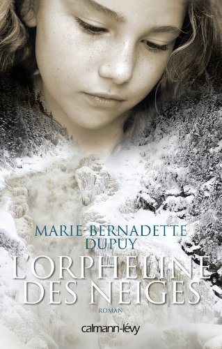 L'orpheline des neiges : roman