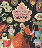 Der geheimnisvolle Fall des verschwundenen Mammuts by 