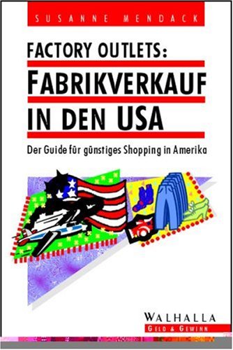 Download Factory Outlets, Fabrikverkauf in den USA Download Factory Outlets, Fabrikverkauf in den USA