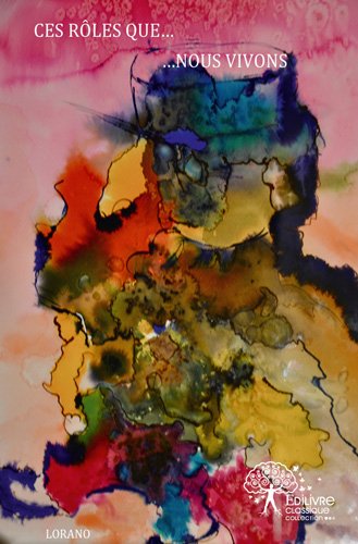 Preisvergleich Produktbild Ces rôles que nous vivons
