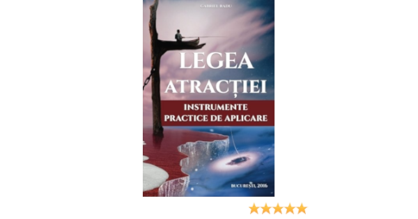 Legea Atractiei Instrumente Practice De Aplicare Amazon De Radu Gabriel Fremdsprachige Bucher