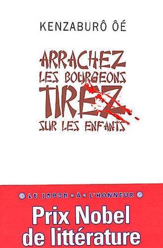 couverture de : Arrachez les bourgeons, tirez sur les enfants