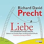 Liebe. Ein unordentliches Gefühl