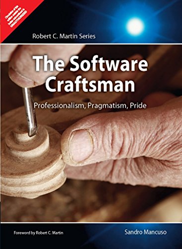 Sandro MancusoThe Software Craftsman: Professionalism, Pragmatism, Pride [paperback] Sandro Mancuso,Robert.C.Martin [Jan 01, 2015]…