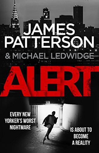 Alert: (Michael Bennett 8). A stunning New York crime thriller (English Edition)