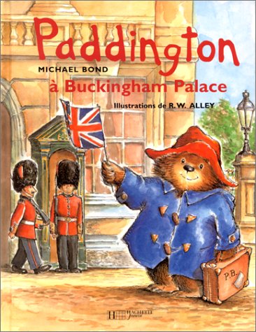 couverture de : Paddington &agrave; Buckingham palace
