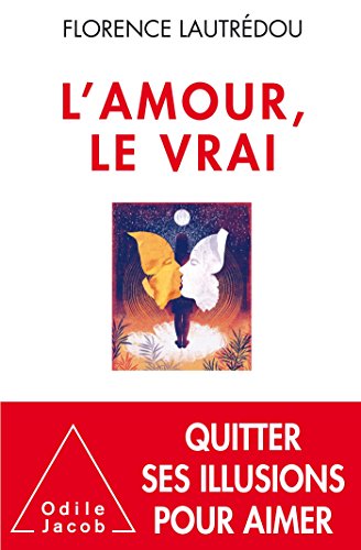 <a href="/node/40237">L'amour, le vrai</a>