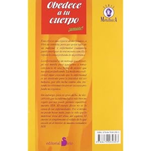 Obedece a tu cuerpo, amate! (2011)